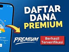 Cara Daftar Akun Dana Premium Pakai Kk